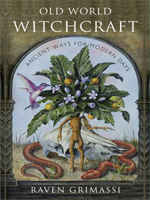 Title details for Old World Witchcraft by Raven Grimassi - Available